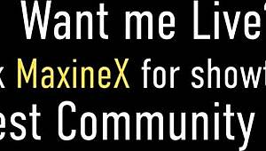 uhh maxine, i mean, those big curves got me goin crazy