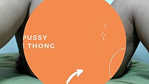 Fat BBW Removes Cute Thong for Pussy Play