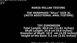 Nuria Millan tests handmade Khun size XL with anal fisting!