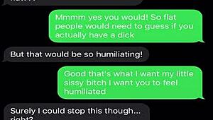 sexting to emasculate my sissy bitch with humiliation