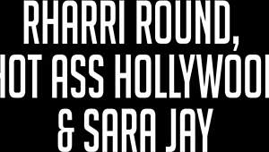 Pawg rharri round and sara jay bisexual 3some: deepthroat rimjob squirting orgy.